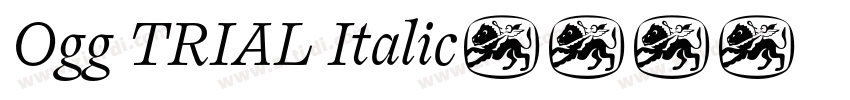Ogg TRIAL Italic字体转换